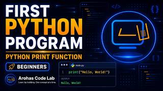 Python Print Function - Your First Program