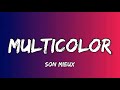 Son Mieux - Multicolor (Lyrics)