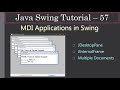 Swing MDI via JDesktopPane and JInternalPane | Swing Tutorial #57