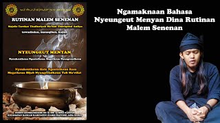 Ngamaknaan Bahasa Nyeungeut Menyan Dina Rutinan Malem Senenan