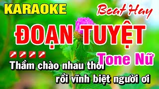 Karaoke Đoạn Tuyệt (Beat Hay) Nhạc Sống Tone Nữ | Hoài Phong Organ