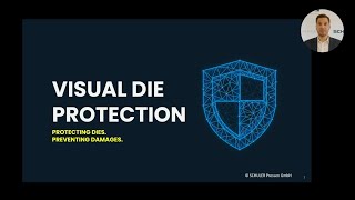 Online Seminar: Visual Die Protection – Protecting Dies. Preventing Damage.