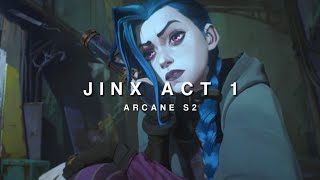 Jinx Season 2 Act 1 Scenes for Editing | ARCANE