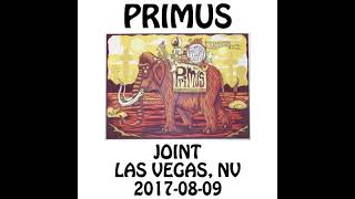 Primus - 2017-08-09 - Las Vegas, NV @ Joint [Audio]