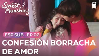 [ESP.SUB] CONFESIÓN BORRACHA DE AMOR | Sweet Munchies EP02 | VISTA_K