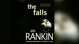 The Falls (Inspector Rebus Book 12) by Ian Rankin [Part 2] | Audiobooks Full Length