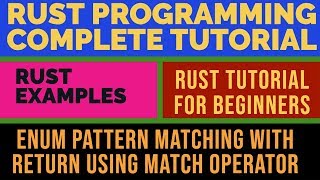 Rust Programming Complete Tutorial| Pattern Matching With Return & Match Operator|Part:35