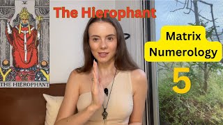 Numerology Matrix - The Hierophant - Energy 5 - Learning and Teaching