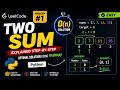 Two Sum Problem | Python | LeetCode #1 | Coding Interview Preparation