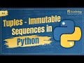🎯 Tuples in Python Explained 🐍 (Immutable Sequences) | Python Tutorial for Beginners (2025) 🚀