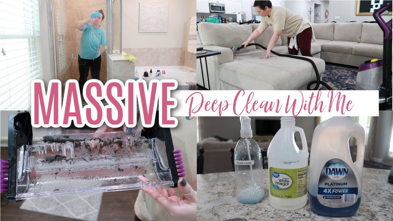 Massive Deep Clean With Me Extreme Cleaning Motivation Youtube