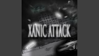 Xanic Attack (feat. VICE)