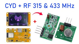 How to Connect RF Transmitter Receiver 315 \u0026 433 MHz with ESP32 Cheap Yellow Display (CYD) Bruce