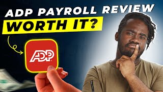 ADP Payroll Review 2025 | Pros and Cons – Honest & Unbiased