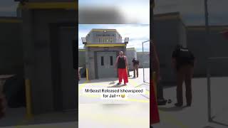 MrBeast Released Ishowspeed for Jail 👀😭 #viral #fyp #ishowspeed