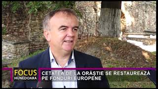 CETATEA DE LA ORĂȘTIE SE RESTAUREAZĂ PE FONDURI EUROPENE