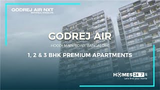 Godrej Air |  Godrej Properties | Hoodi Main Road, Bangalore