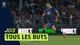 Tous les buts de la 3ème journée - Ligue 1 Uber Eats / 2021-2022