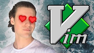 Why I LOVE Vim