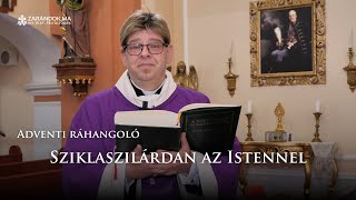 Adventi Ráhangoló: Sziklaszilárdan az Istennel