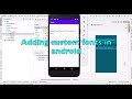 Using custom fonts in Android