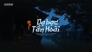 「VIETSUB+KARA」Dạ bạc tần hoài - Ice Paper | 夜泊秦淮 - Ice Paper