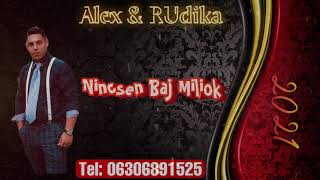 ALEX \u0026 RUDIKA - #Nincsen #baj #MILIOK (Official Audio)