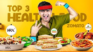 Trying Top 3 Healthy Restaurants on Zomato