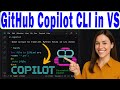 How to INSTALL and Use GitHub Copilot CLI in VS Code (Automate Your Workflow & Code FASTER)