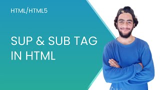 sub(subscript tag) and sup(superscript) tag in html (html lessons for beginners)