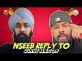 Nseeb Reply To Sunny Malton | Karan Aujla & Sidhu Moose Wala | Sunny Malton vs Nseeb