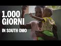 1000 GIORNI SOUTH OMO