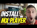 How to Install MX Player on Firestick, Fire TV