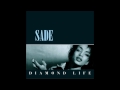 sade ~ when am i going to make a living ~ diamond life 05