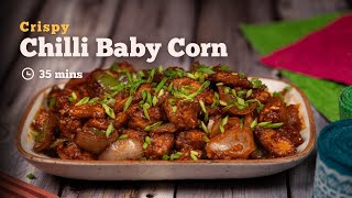 Crispy Chilli Babycorn | Indo Chinese Recipes | Babycorn Recipes | Cookd