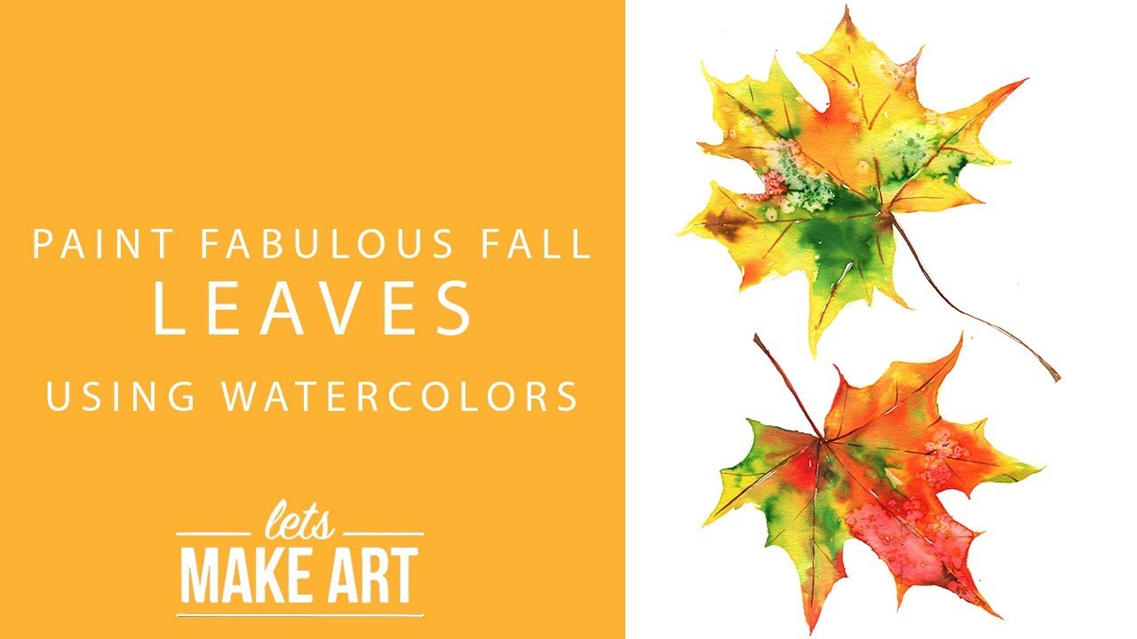 Fall Leaves Watercolor Tutorial Youtube