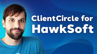 ClientCircle: A leading marketing automation platform for HawkSoft users