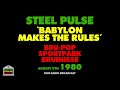 Steel Pulse - Babylon Makes The Rules (Live 1980)