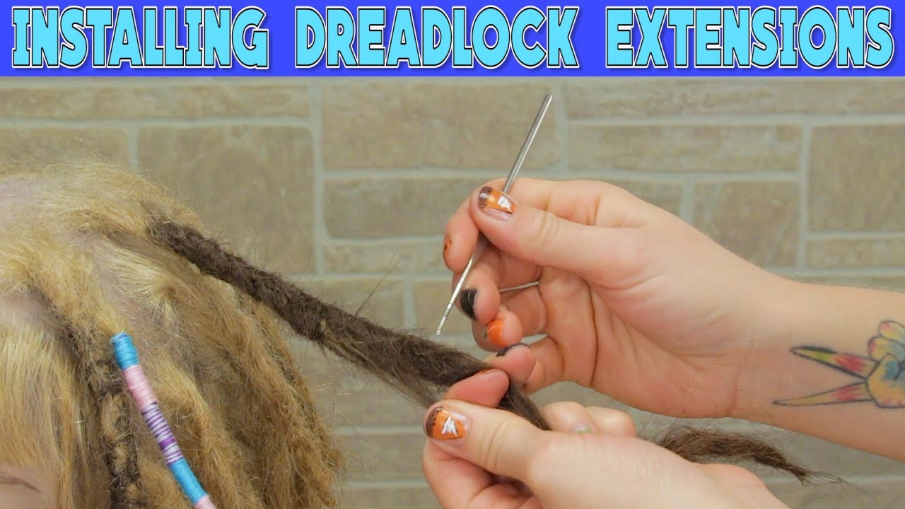 Installing Dreadlock Extensions | What!? What!? - YouTube