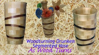 Woodturning Drunken Segmented Vase