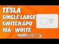 Tesla TESGPO1LD | Single Large Switch GPO 10A | White