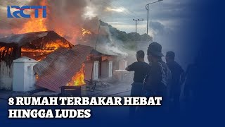 Kebakaran Hebat Hanguskan 8 Rumah di Berau, Kaltim | SIS | 28/01