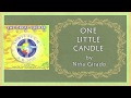 ONE LITTLE CANDLE - Niña Girado (Lyric Video)