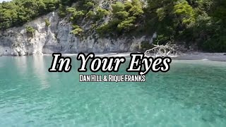 Dan Hill & Rique Franks - In Your Eyes Lyrics