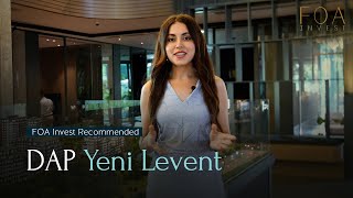 FOA Invest - Recommended Project - DAP YENİ LEVENT