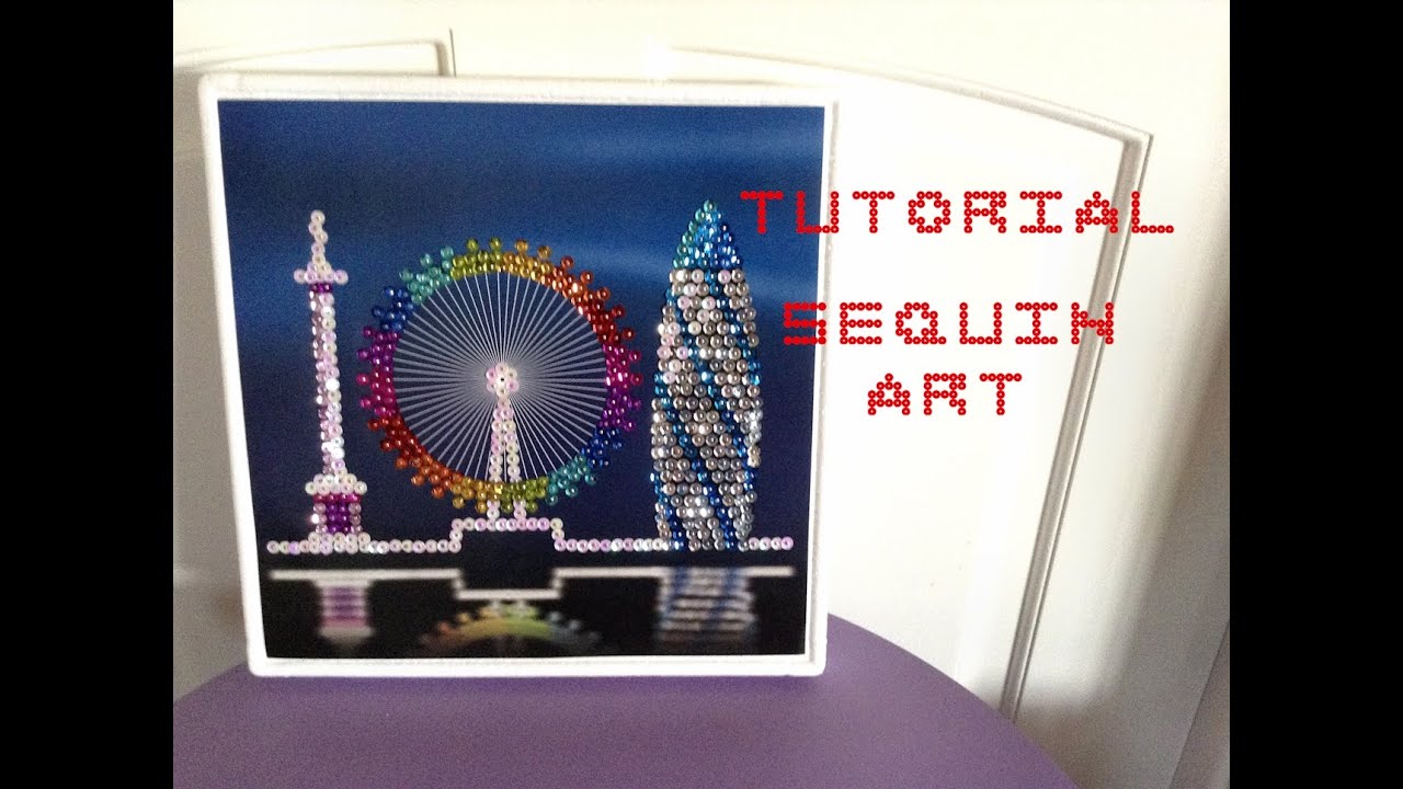 Tutorial Sequin Art Youtube