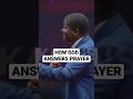 HOW GOD ANSWERS PRAYER - BISHOP DAVID ABIOYE