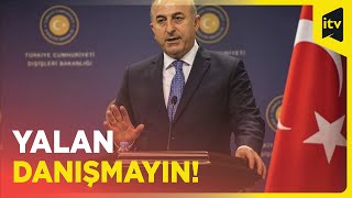 Çavuşoğlu: Bəzi ölkələrlə sərhədlərimiz birtərəfli açıqdır