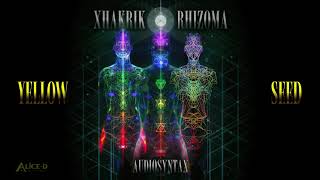 Audiosyntax - Xhakrik Rhizoma - Seed Edits - 03 Yellow Seed