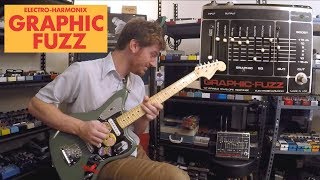 Pedals and Effects: Graphic Fuzz by Electro-Harmonix